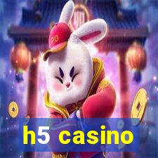 h5 casino